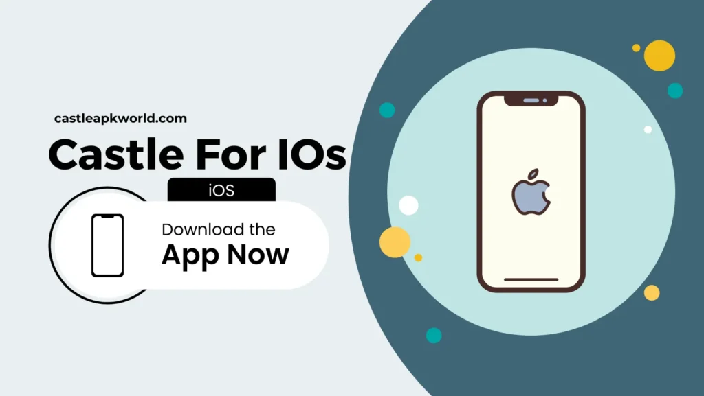 Castle for iOS v3.2.1 – Free Castle IPA File Download Without Jailbreak Castle APP For iOS/iPhone