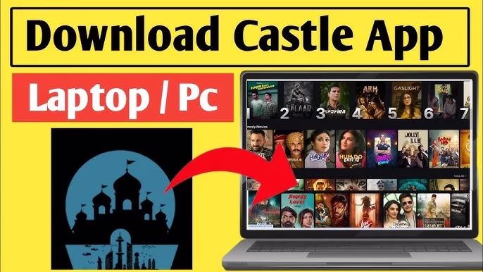 Castle App for PC – Stream Movies & Shows on Windows Castle Movie PC